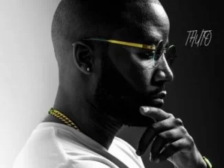 Cassper Nyovest – Thuto, Cassper Nyovest, Thuto, download, cdq, 320kbps, audiomack, dopefile, datafilehost, toxicwap, fakaza, mp3goo ,zip, alac, zippy, album