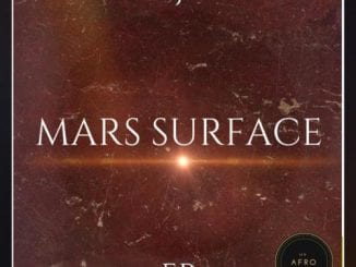 EP: Oja – Mars Surface, EP, Oja, Mars Surface, mp3, download, mp3 download, cdq, 320kbps, audiomack, dopefile, datafilehost, toxicwap, fakaza, mp3goo