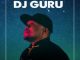 DJ Guru, You-Niverse, Melo Moore , mp3, download, datafilehost, toxicwap, fakaza