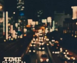 Da Cure SA, Time, mp3, download, datafilehost, fakaza, Afro House 2018, Afro House Mix, Deep House Mix, DJ Mix, Deep House, Afro House Music, House Music, Gqom Beats, Gqom Songs