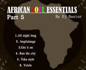 Dj Nastor, Angilalanga, MasMajik, mp3, download, datafilehost, fakaza, Afro House 2018, Afro House Mix, Deep House Mix, DJ Mix, Deep House, Afro House Music, House Music, Gqom Beats, Gqom Songs