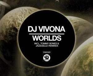 Dj Vivona, Worlds (Jazzuelle Darkside Mix), mp3, download, datafilehost, fakaza, Afro House 2018, Afro House Mix, Deep House Mix, DJ Mix, Deep House, Afro House Music, House Music, Gqom Beats, Gqom Songs