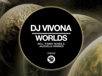 Dj Vivona, Worlds (Remixes), download ,zip, zippyshare, fakaza, EP, datafilehost, album, Afro House 2018, Afro House Mix, Deep House Mix, DJ Mix, Deep House, Afro House Music, House Music, Gqom Beats, Gqom Songs