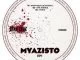 EP, Myazisto, Ep1, download ,zip, zippyshare, fakaza, EP, datafilehost, album, Afro House 2018, Afro House Mix, Deep House Mix, DJ Mix, Deep House, Afro House Music, House Music, Gqom Beats