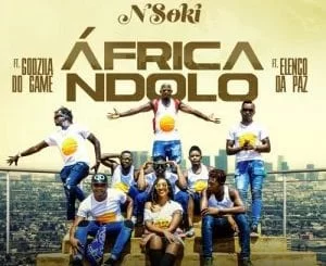 Nsoki, Africa Ndolo, Godzilla Do Game, Elenco Da Paz, mp3, download, datafilehost, fakaza, Afro House 2018, Afro House Mix, Deep House, DJ Mix, Deep House, Afro House Music, House Music, Gqom Beats