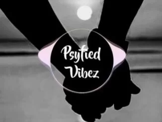 Psyfied Vibez, Nganeno, Ayanda, mp3, download, datafilehost, fakaza, Afro House 2018, Afro House Mix, Deep House Mix, DJ Mix, Deep House, Afro House Music, House Music, Gqom Beats, Gqom Songs