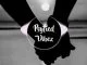 Psyfied Vibez, Nganeno, Ayanda, mp3, download, datafilehost, fakaza, Afro House 2018, Afro House Mix, Deep House Mix, DJ Mix, Deep House, Afro House Music, House Music, Gqom Beats, Gqom Songs