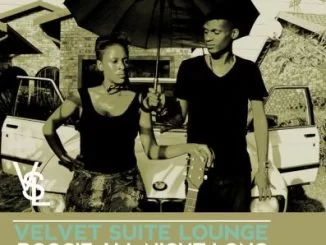 Velvet Suite Lounge, Boogie All Night Long, Divided Souls, Samuri, Remix, mp3, download, datafilehost, fakaza, Afro House 2018, Afro House Mix, Deep House, DJ Mix, Deep House, Afro House Music, House Music, Gqom Beats