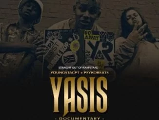 VIDEO, YoungstaCpt, Psykobeats, YASIS (Documentary), mp3, download, datafilehost, toxicwap, fakaza