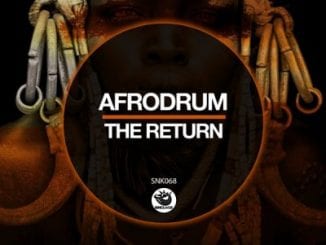 EP, AfroDrum, The Return, download ,zip, zippyshare, fakaza, EP, datafilehost, album, Afro House 2018, Afro House Mix, Deep House, DJ Mix, Deep House, Afro House Music, House Music, Gqom Beats