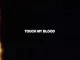 VIDEO, AKA, Touch My Blood (Documentary), mp3, download, datafilehost, toxicwap, fakaza