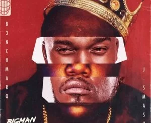 B3nchmarQ, Big Man Ting, J-Smash, mp3, download, datafilehost, toxicwap, fakaza