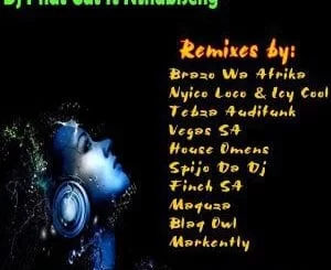 DJ Phat Cat, Give Me Your Time (Remixes), mp3, download, datafilehost, fakaza, Afro House 2018, Afro House Mix, Deep House, DJ Mix, Deep House, Afro House Music, House Music, Gqom Beats