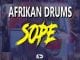 Afrikan Drums, Sope (Original Mix), mp3, download, datafilehost, fakaza, Afro House 2018, Afro House Mix, Deep House Mix, DJ Mix, Deep House, Deep House Music, Afro House Music, House Music, Gqom Beats, Gqom Songs