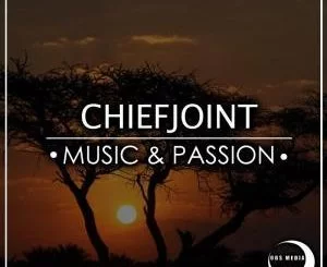 ChiefJoint, Dark Shades (Original Mix), Benediction, mp3, download, datafilehost, fakaza, Afro House 2018, Afro House Mix, Afro House Music
