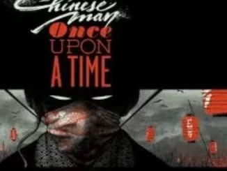 Chinese Man, Once Upon A Time, Stogie T, mp3, download, datafilehost, toxicwap, fakaza