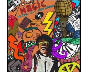 Da Kruk, Magic (Original Mix), Lili K, Gaba Cannal , mp3, download, datafilehost, fakaza, Afro House 2018, Afro House Mix, Afro House Music