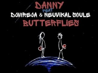 Danny, DJ Mreja, Neuvikal Soule, Butterflies (Original Mix), mp3, download, datafilehost, fakaza, Afro House 2018, Afro House Mix, Afro House Music