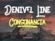 Denivel Line, Consonância (Meith Remix), mp3, download, datafilehost, fakaza, Afro House 2018, Afro House Mix, Deep House Mix, DJ Mix, Deep House, Deep House Music, Afro House Music, House Music, Gqom Beats, Gqom Songs