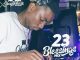 Dj Spuzza, 23 Blessings mix, mp3, download, datafilehost, fakaza, DJ Mix