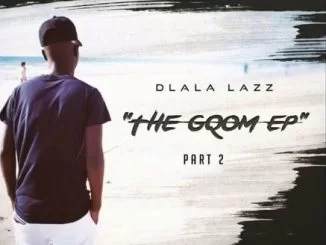 Dlala Lazz, Inkwezela, Tman, Ma Owza, mp3, download, datafilehost, fakaza, Afro House 2018, Afro House Mix, Deep House Mix, DJ Mix, Deep House, Deep House Music, Afro House Music, House Music, Gqom Beats, Gqom Songs, Kwaito Songs