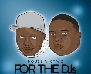House Victimz, The MixDown Vol.1, mp3, download, datafilehost, fakaza, Afro House 2018, Afro House Mix, Afro House Music