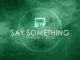 HyperSOUL-X, Say Something (Afro HT Remake), LJ, mp3, download, datafilehost, fakaza, Afro House 2018, Afro House Mix, Deep House Mix, DJ Mix, Deep House, Deep House Music, Afro House Music, House Music, Gqom Beats, Gqom Songs
