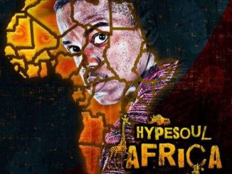 EP, Hypesoul, Africa, download ,zip, zippyshare, fakaza, EP, datafilehost, album, Afro House 2018, Afro House Mix, Deep House Mix, DJ Mix, Deep House, Afro House Music, House Music, Gqom Beats, Gqom Songs