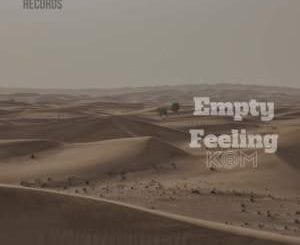 K@M, Empty Feeling (Dark Mix), mp3, download, datafilehost, fakaza, Afro House 2018, Afro House Mix, Deep House Mix, DJ Mix, Deep House, Deep House Music, Afro House Music, House Music, Gqom Beats, Gqom Songs