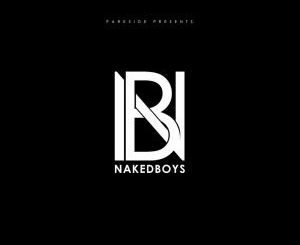 NakedBoyz, 5th July, mp3, download, datafilehost, fakaza, Afro House 2018, Afro House Mix, Afro House Music