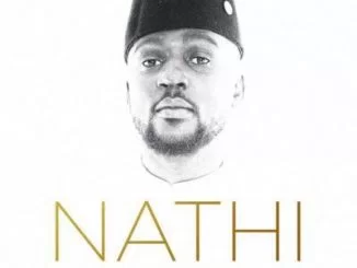 Nathi, Impilo, mp3, download, datafilehost, toxicwap, fakaza