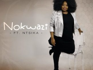 Nokwazi, Uyezwa, Ntsika, mp3, download, datafilehost, fakaza, Afro House 2018, Afro House Mix, Afro House Music