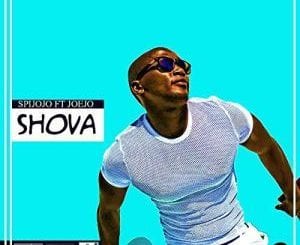 Shova, Spijojo, Joejo, mp3, download, datafilehost, fakaza, Afro House 2018, Afro House Mix, Deep House Mix, DJ Mix, Deep House, Afro House Music, House Music, Gqom Beats, Gqom Songs