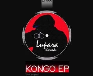 Vito Vulpetti, Kongo (Original Mix), mp3, download, datafilehost, fakaza, Afro House 2018, Afro House Mix, Deep House Mix, DJ Mix, Deep House, Deep House Music, Afro House Music, House Music, Gqom Beats, Gqom Songs