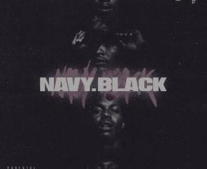 DJ Sliqe, Navy Black, download ,zip, zippyshare, fakaza, EP, datafilehost, album