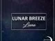 Lunar Breeze, Luna (Original Mix), mp3, download, datafilehost, fakaza, Afro House 2018, Afro House Mix, Deep House Mix, DJ Mix, Deep House, Deep House Music, Afro House Music, House Music, Gqom Beats, Gqom Songs
