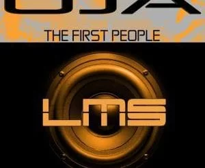 Oja, The First People (Original Mix), mp3, download, datafilehost, fakaza, Afro House 2018, Afro House Mix, Deep House Mix, DJ Mix, Deep House, Deep House Music, Afro House Music, House Music, Gqom Beats, Gqom Songs