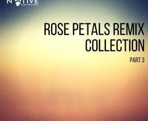 Warren Deep, Soul Chap, Natasha K, Rose Petals (Da Q-Bic’s Samburu Mix), mp3, download, datafilehost, fakaza, Afro House 2018, Afro House Mix, Deep House Mix, DJ Mix, Deep House, Afro House Music, House Music, Gqom Beats, Gqom Songs