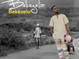 Bekezela, download ,zip, zippyshare, fakaza, EP, datafilehost, album