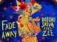 Boddhi Satva, Fade Away (Extended Mix), Zee, mp3, download, datafilehost, fakaza, Afro House 2018, Afro House Mix, Afro House Music