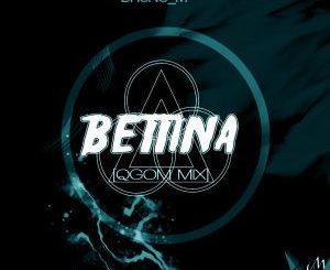 Bruno M, Bettina (Qgom Mix), mp3, download, datafilehost, fakaza, Gqom Beats, Gqom Songs, Gqom Music