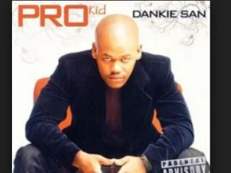 PRO Kid, Dankie San, download ,zip, zippyshare, fakaza, EP, datafilehost, album