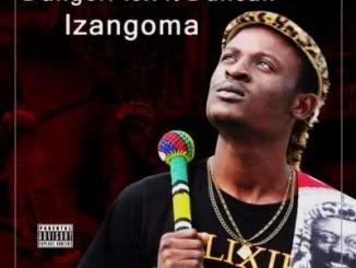 DangerFlex, Izangoma, Duncan, mp3, download, datafilehost, toxicwap, fakaza