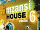 Various Artists, House Afrika Presents Mzansi House Vol. 6, House Afrika, Mzansi House, download ,zip, zippyshare, fakaza, EP, datafilehost, album, Afro House 2018, Afro House Mix, Afro House Music, Deep House Mix, Deep House, Deep House Music, House Music