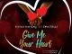 Justice The King, Diva Stellz, Give Me Your Hear, mp3, download, datafilehost, toxicwap, fakaza
