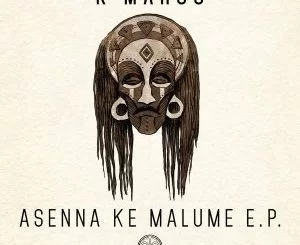 K Maroo, Issa Guitar Sumthing (Original Mix), mp3, download, datafilehost, fakaza, Afro House 2018, Afro House Mix, Afro House Music