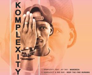 Komplexity,Mabebeza (Original Mix), Jay Sax, mp3, download, datafilehost, fakaza, Afro House 2018, Afro House Mix, Afro House Music