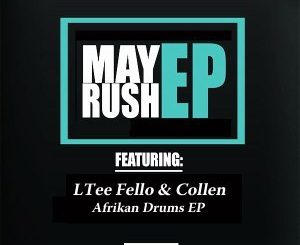LTee Fello, Collen, Afrikan Drums, mp3, download, datafilehost, fakaza, Afro House 2018, Afro House Mix, Afro House Music