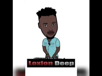 Loxion Deep, Amapiano 2018 SA House Guest Mix Chilla Nathi Session 23, Amapiano 2018, Chilla Nathi, mp3, download, datafilehost, fakaza, Afro House 2018, Afro House Mix, Afro House Music