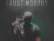 Marc, Trust Nobody, mp3, download, datafilehost, toxicwap, fakaza